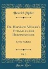 Heinrich Müller - Dr. Heinrich Müller's Evangelischer Herzensspiegel, Vol. 2