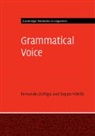 Seppo Kittila, Seppo (University of Helsinki) Kittila, Seppo Kittilä, Fernando Zuniga, Fernando (Universitat Bern Switzerland) Zuniga, Fernando (Universitat Bern Switzerland) Ki Zuniga... - Grammatical Voice