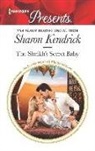 Sharon Kendrick - The Sheikh's Secret Baby