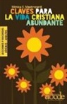 Mónica E. Mastronardi de Fernández - Claves Para la Vida Cristiana Abundante - Lecciones y Recursos