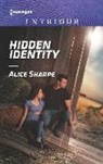 Alice Sharpe - Hidden Identity