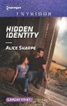 Alice Sharpe - Hidden Identity