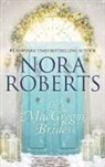 Nora Roberts - The MacGregor Brides