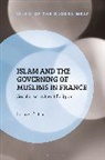 Frank Peter, Frank (Qatar Faculty of Islamic Studies Peter, Peter Frank, Kambiz Ghaneabassiri, Frank Peter - Islam and the Governing of Muslims in France