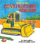 Laura Godwin, Laura/ Hector Godwin, Julian Hector - This Is the Construction Worker