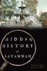 Brenna Michaels, T. C. Michaels - Hidden History of Savannah