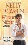 Kelly Bowen, Bowen Kelly - A Rogue by Night