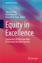 Kenneth K Poon, Mari Manzon, Maria Manzon, Kenneth Poon, Kenneth K. Poon, Siao See Teng - Equity in Excellence