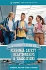 Koreem R. Bell, Carol K. Rothera - A Student's Guide to College Success