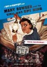 Enigma Alberti, Enigma/ Cliff Alberti, Tony Cliff - Mary Bowser and the Civil War Spy Ring