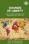Kate Bowan, Kate Pickering Bowan, Mr. Paul A. Pickering, Paul Pickering, Paul A. Pickering - Sounds of Liberty