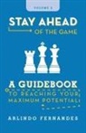 Arlindo Fernandes - Stay Ahead of the Game