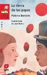 Paloma Bardons, Paloma Bordons, Paloma Bordons Gangas, Luisa Rivera - La tierra de las papas