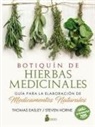 Thomas Easley, Steven Home - Botiquin de Hierbas Medicinales