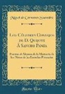 Miguel De Cervantes Saavedra - Los Célebres Consejos de D. Quijote Á Sancho Panza