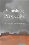 Gary Pendleton - Vanishing Perspective: Volume 1