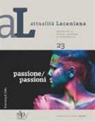 Attualità lacaniana. Rivista della Scuola Lacaniana di Psicoanalisi