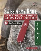 Bryan Lynch - Victorinox Swiss Army Knife Camping & Outdoor Survival Guide