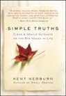 Kent Nerburn - Simple Truths