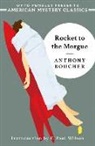 Anthony Boucher - Rocket to the Morgue