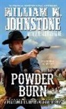 J. A. Johnstone, William W. Johnstone - Powder Burn (Audio book)