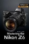 Darrell Young, Young Young - Mastering the Nikon Z6
