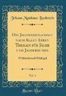 Johann Matthäus Bechstein - Die Jagdwissenschaft nach Allen Ihren Theilen für Jäger und Jagdfreunde, Vol. 3