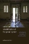 Andrew Skotnicki, Andrew (Professor of Religious Studies Skotnicki, Skotnicki Andrew - Conversion and the Rehabilitation of the Penal System