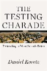 Daniel Koretz, Koretz Daniel - Testing Charade