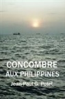 Jean-Paul G. Potet, Potet-j - Concombre aux philippines