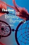 Amy Lee Belle - The One: Fire Briskly Burning