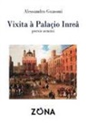Alessandro Guasoni - Vìxita à Palaçio Inreâ. Poexie zeneixi