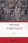 Tullio Bugari - E riavulille