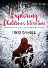 Nikki Gamble, Gamble Nikki - Exploring Children''s Literature