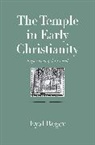 Eyal Regev, Regev Eyal, John Collins - Temple in Early Christianity