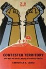 Christian C. Lentz - Contested Territory