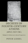 TRANSLATE EDITED AN - Decrees of Fourth Century Athens 403;2 322;1 Bc: Volume 2, Political