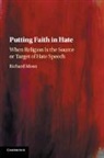 Richard Moon, Richard (University of Windsor Moon, Moon Richard - Putting Faith in Hate