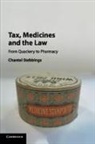 Chantal Stebbings, Chantal (University of Exeter) Stebbings, Stebbings Chantal - Tax, Medicines and the Law