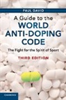 Paul David - Guide to the World Anti-Doping Code