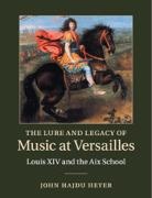 John Hajdu Heyer, John Hajdu (University of Wisconsin Heyer, Heyer John Hajdu - Lure and Legacy of Music At Versailles