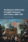 Darryl P Domingo, Darryl P. Domingo, Darryl P. (University of Memphis) Domingo, Domingo Darryl P. - Rhetoric of Diversion in English Literature and Culture, 1690-1760