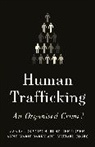 Anne-Marie Barry, Anne-Marie (St Mary's University) Barry, Barry Anne-Marie, Rune Henriksen, Rune (Rhipto Norwegian Center for Global Analyses) Henriksen, Henriksen Rune... - Human Trafficking