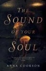 Anna Cookson - The Sound of Your Soul