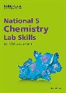 Leckie, Leckie and Leckie, Bob Wilson, Bob Leckie Wilson - NATIONAL 5 CHEMISTRY LAB SKILLS FOR