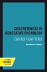 Bernard Tranel, Tranel Bernard - Concreteness in Generative Phonology
