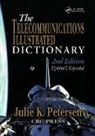 J.K. Petersen, J.k. (Computer Consultant Petersen, Julie K. Petersen, J.K. Petersen - Telecommunications Illustrated Dictionary