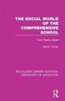 Glenn Turner, Turner Glenn - Social World of the Comprehensive School