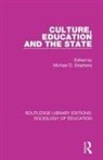Michael Stephens, Michael D. Stephens, Michael Stephens, Michael D Stephens, Michael D. Stephens - Culture, Education and the State