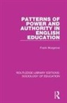Frank Musgrove, Musgrove Frank - Patterns of Power and Authority in English Education